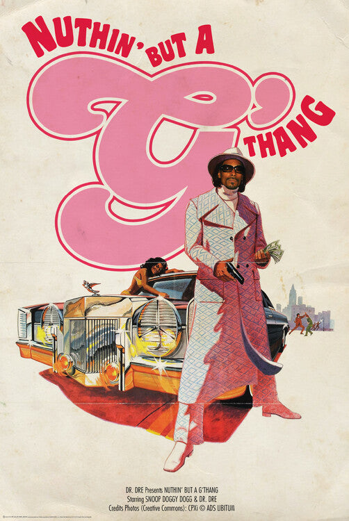 Nuthin' But A G Thanks – virallisesti lisensoitu juliste, 61×91.5 cm juliste